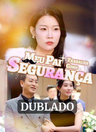 MEU PAI TRABALHA COMO SEGURANÇA